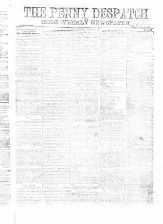 cover page of Penny Despatch and Irish Weekly Newspaper published on February 28, 1863