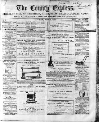 cover page of County Express; Brierley Hill, Stourbridge, Kidderminster, and Dudley News published on July 6, 1867