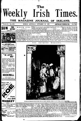 cover page of Weekly Irish Times published on November 30, 1907