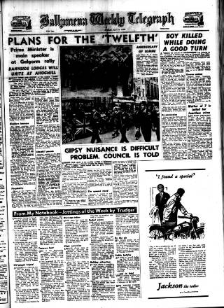 cover page of Ballymena Weekly Telegraph published on July 6, 1956